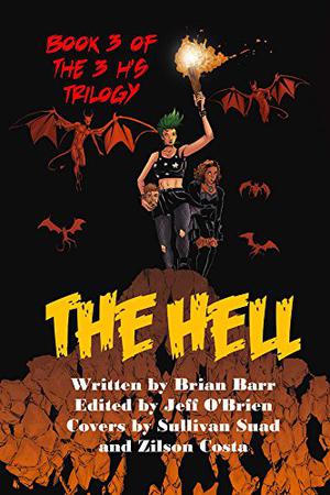 The Hell by Brian Barr