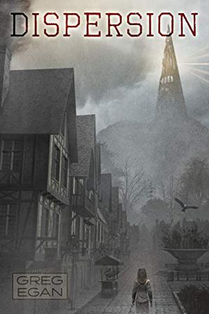 Dispersion by Greg Egan