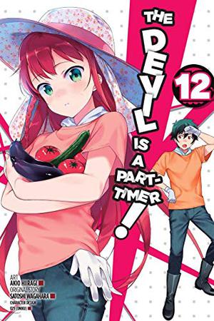 The Devil Is a Part-Timer! Vol. 12 by Satoshi Wagahara