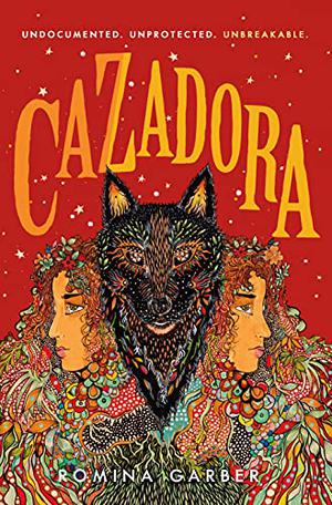 Cazadora by Romina Garber, Romina Russell