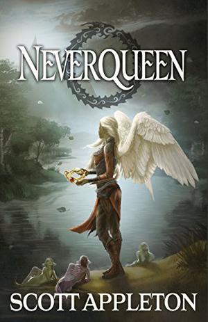 Neverqueen: Sword of the Dragon by Scott Appleton