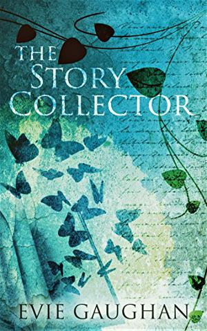 The Story Collector by Evie Gaughan