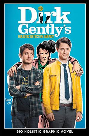 Dirk Gently's Big Holistic Graphic Novel by Arvind Ethan David, Chris Ryall, Tony Akins, Ilias Kyriazis
