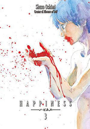 Happiness, Vol. 3 by Shuzo Oshimi