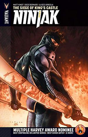 Ninjak, Volume 4: The Siege of King's Castle (Ninjak 2015 #4)