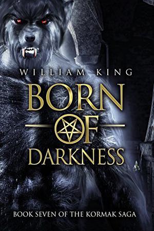 Born of Darkness (Kormak the Guardian #7)