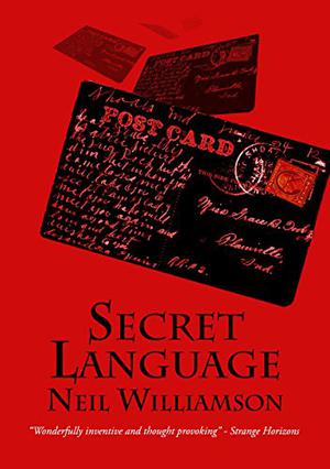 Secret Language by Neil Williamson