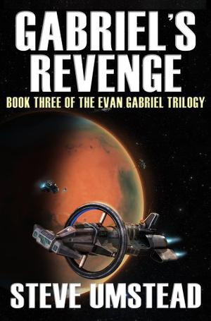 Gabriel's Revenge (Evan Gabriel Trilogy #3)