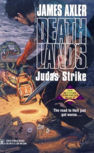Judas Strike  (The Skydark Chronicles, #2) (Deathlands #54)