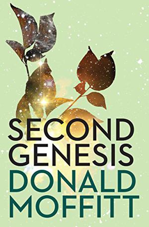 Second Genesis by Donald Moffitt