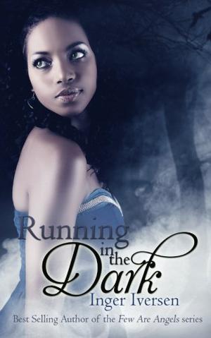 Running in the Dark (Running in the Dark #1)
