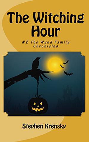The Witching Hour by Stephen Krensky
