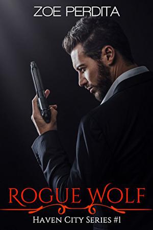 Rogue Wolf  (Haven City Series #1) (Haven City #1)