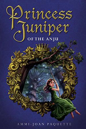 Princess Juniper of the Anju (Princess Juniper #2)