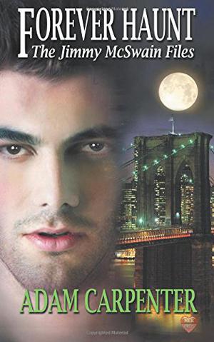 Forever Haunt by Adam Carpenter