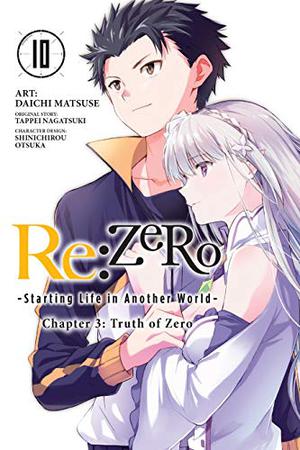Re:ZERO -Starting Life in Another World-, Chapter 3: Truth of Zero Vol. 10 (Re:ゼロから始める異世界生活 第三章 Truth of Zero / Re: Zero Day 3- Truth of Zero #10)
