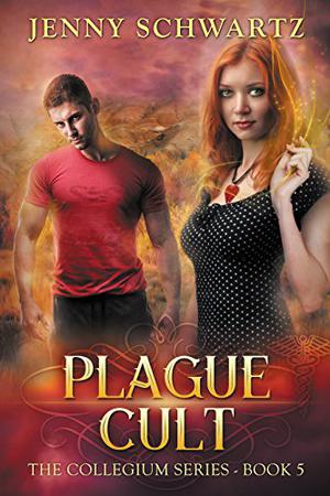 Plague Cult (The Collegium #5)
