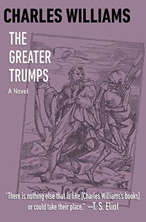 The Greater Trumps by Charles Williams