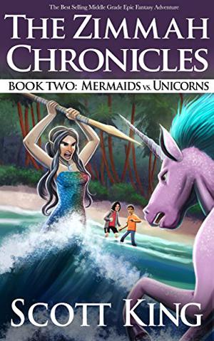 Mermaids vs. Unicorns by Scott King