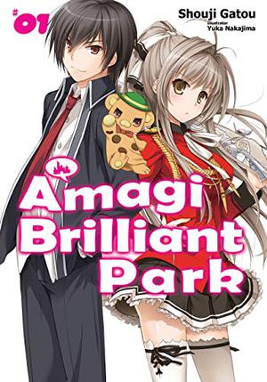 Amagi Brilliant Park: Volume 1 (Amagi Brilliant Park #1)