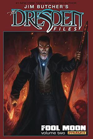 The Dresden Files: Fool Moon. Volume 2 by Jim Butcher, Mark Powers