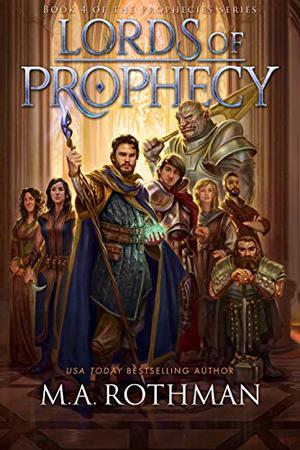 Lords of Prophecy (The Prophecies #4)