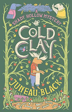 Cold Clay (Shady Hollow #2)