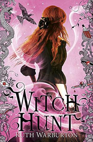 Witch Hunt by Ruth Warburton