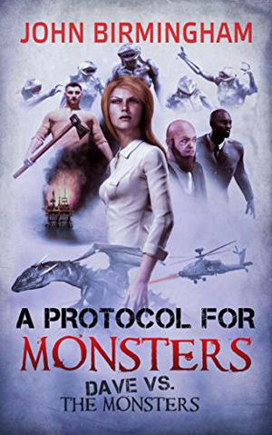 A Protocol for Monsters (David Hooper #1.5)