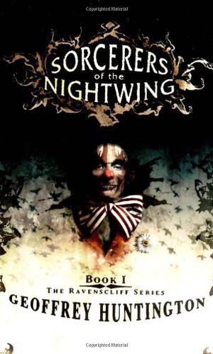 Sorcerers of the Nightwing (The Ravenscliff #1)