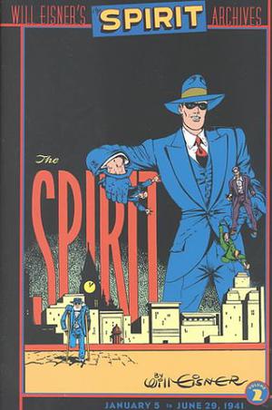 The Spirit Archives, Vol. 2 (The Spirit Archives #2)