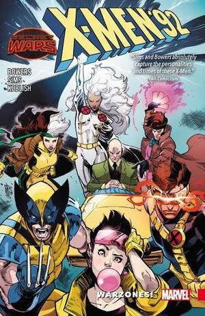 X-Men '92, Vol. 0: Warzones! (Secret Wars: Battleworld #33)