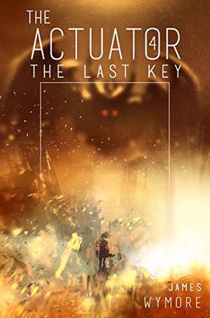 The Last Key by James Wymore