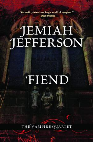 Fiend by Jemiah Jefferson