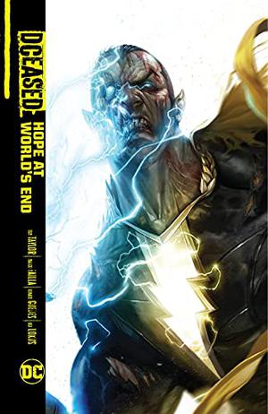 DCeased: Hope At World's End (DCeased: Collected Editions #1.6)