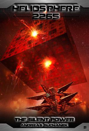 Heliosphere 2265, Volume 5: The Silent Power (Heliosphere 2265 #5)