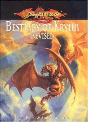Bestiary of Krynn Revised  (Dragonlance Sourcebook) by Cam Banks, Andre La Roche