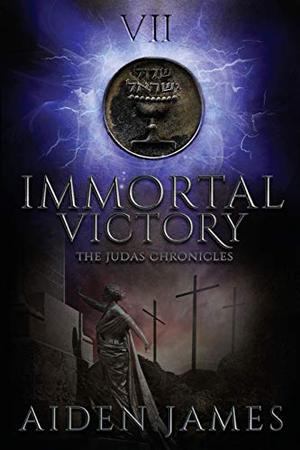 Immortal Victory (The Judas Chronicles #7)
