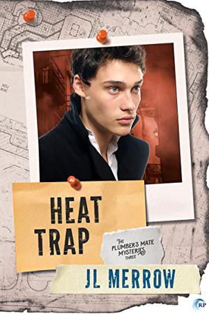 Heat Trap (The Plumber's Mate Mysteries #3)