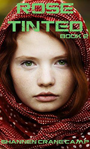 Rose Tinted (The Sugar Coated Trilogy #2)