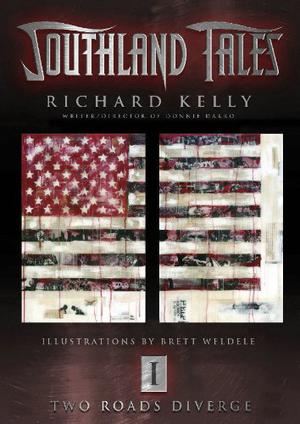 Two Roads Diverge (Southland Tales #1)