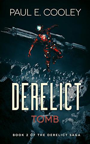 Tomb (Derelict Saga #2)