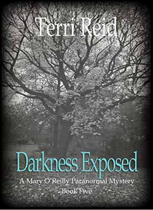 Darkness Exposed (Mary O’Reilly #5)