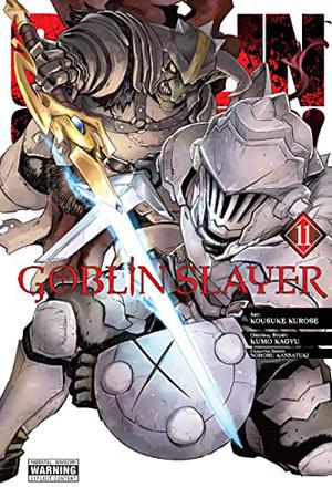 Goblin Slayer, Vol. 11 (Goblin Slayer Manga #11)
