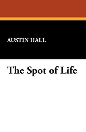 The Spot of Life (Blind Spot #2)