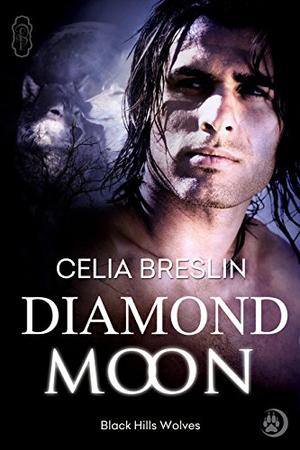 Diamond Moon (Black Hills Wolves #12)