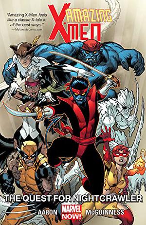Amazing X-Men Vol. 1: The Quest For Nightcrawler (Amazing X-Men 2013 Collected Editions #1)