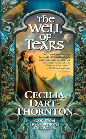 The Well of Tears (The Crowthistle Chronicles #2)