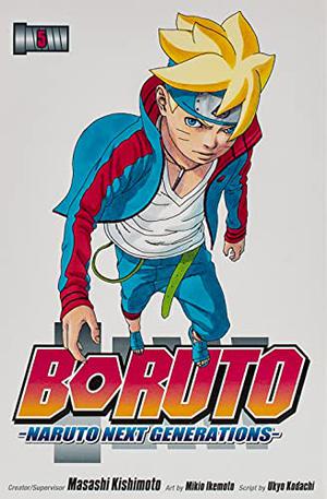 Boruto: Naruto Next Generations, Vol. 5 by Ukyo Kodachi, Masashi Kishimoto