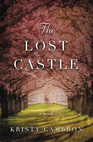 The Lost Castle (Lost Castle #1)